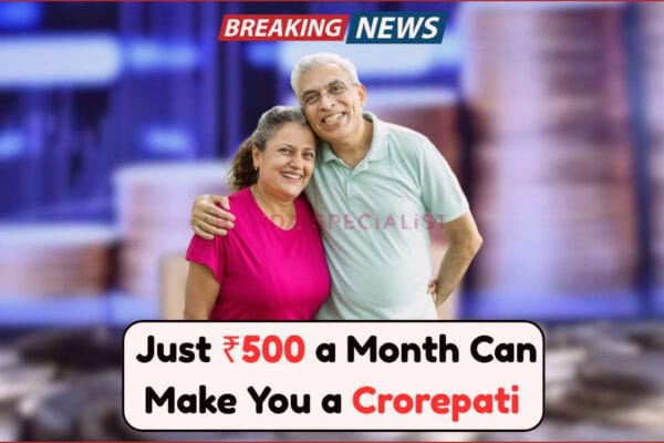 25 वर्षों में ₹ 74 लाख में ₹ 500 प्रति माह करें – रहस्य जानें!