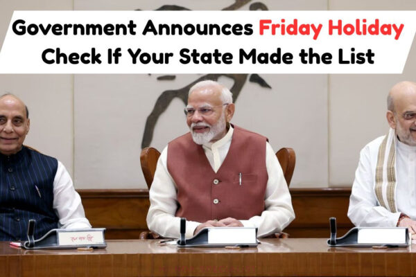 इस शुक्रवार को सार्वजनिक अवकाश घोषित किया गया – सरकारी अधिसूचना और राज्यों की जाँच करें