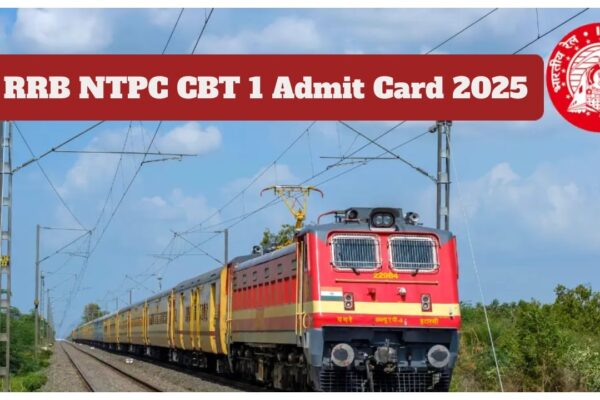 RRB NTPC CBT 1 एडमिट कार्ड 2025 – RRBApply.gov.in पर हॉल टिकट कैसे डाउनलोड करें